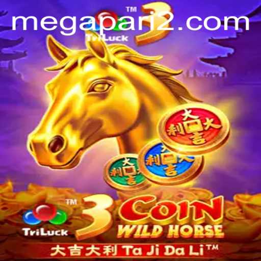 Unveiling the Excitement of 3CoinWildHorse: A Thrilling Adventure on Megapari
