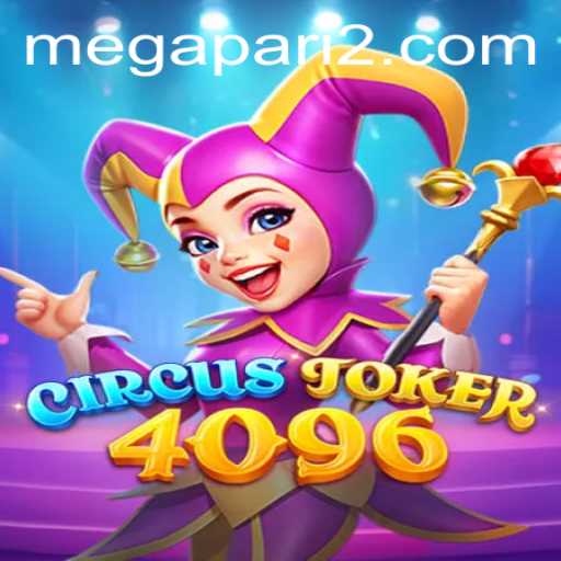 Explore the Mesmeric World of CircusJoker4096 on Megapari