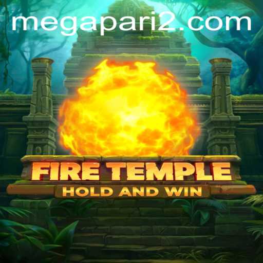 Exploring the Thrilling World of FireTemple and its Integration with Megapari