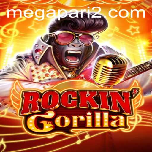 Discover the Excitement of RockinGorilla on Megapari
