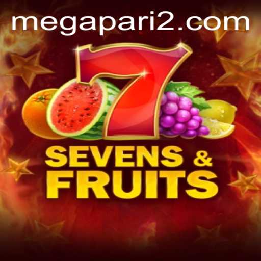 Discover the Thrilling World of SevensFruits on Megapari