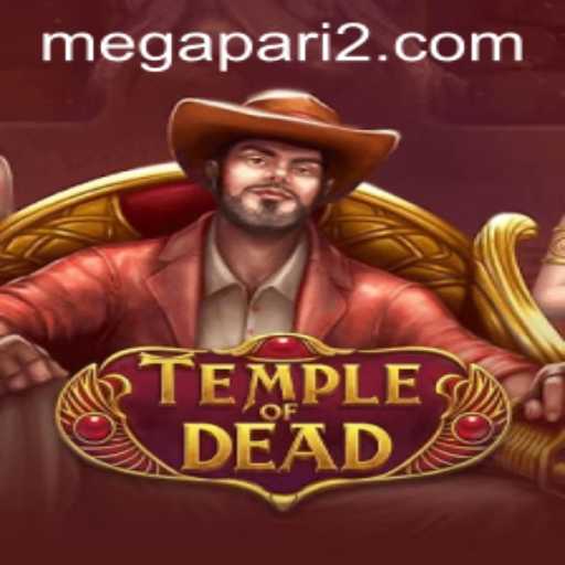Unlock the Mysteries of TempleofDead: An Ultimate Review with Megapari Insights
