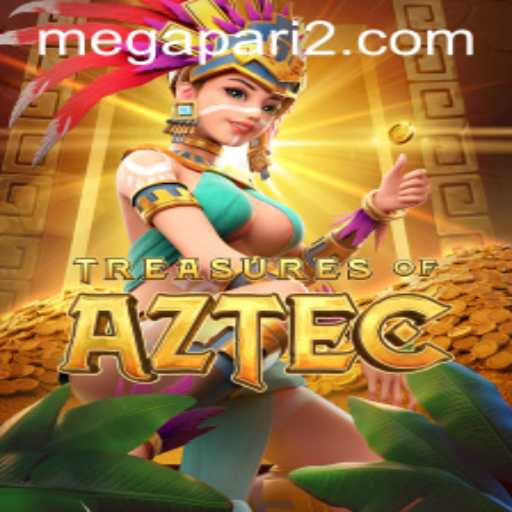 Exploring the Secrets of Treasures of Aztec: The Mesmeric World of Megapari